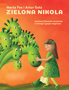 „Zielona Nikola” spotkanie literacko-muzyczne