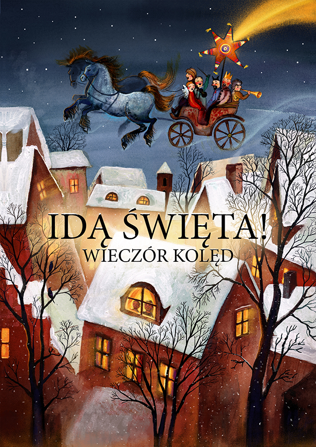 IDĄ ŚWIĘTA! WIECZÓR KOLĘD